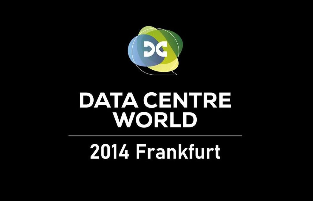 Data Centre World 2014 Frankfurt