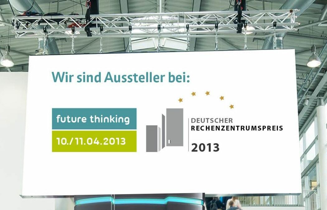 future thinking Rechenzentrumskongress 2013