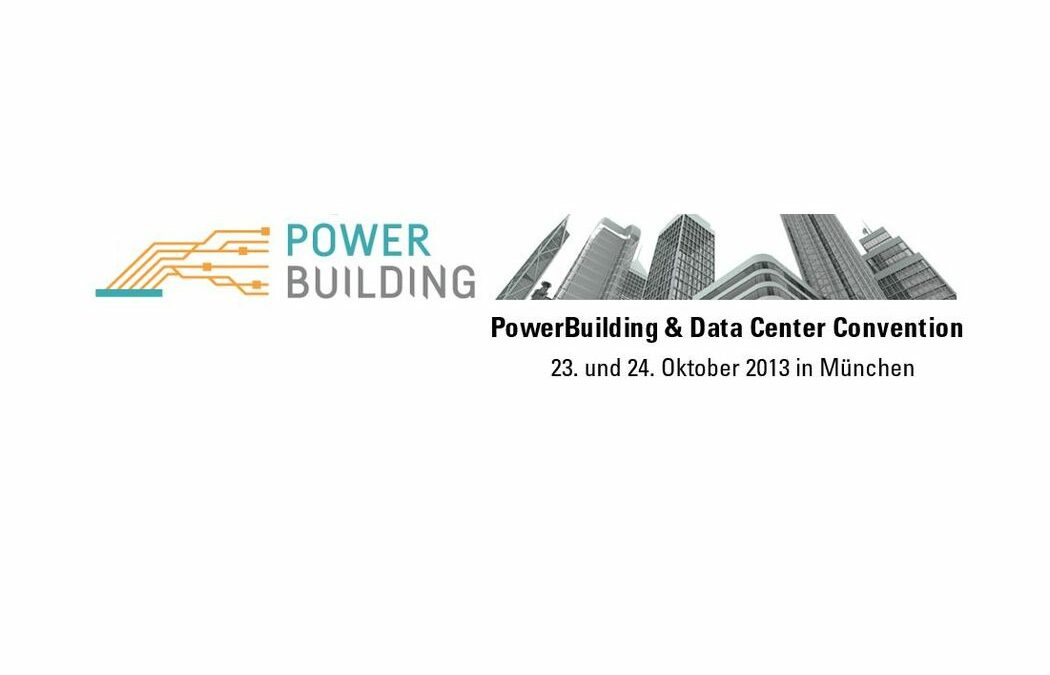 PowerBuilding und Data Center Convention in München